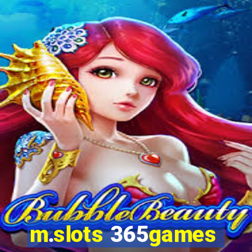 m.slots 365games